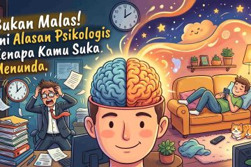 Mengapa Kita Suka Menunda? Ternyata Ini Alasan Psikologis di Baliknya!