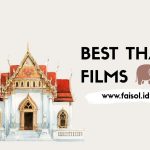 5 Film Thailand Terbaik Sepanjang Masa. Harus Tonton !