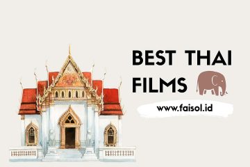 5 Film Thailand Terbaik Sepanjang Masa. Harus Tonton !